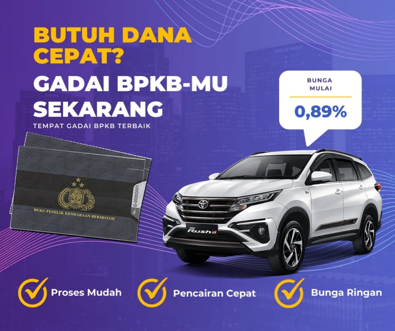 Kredit Jaminan Bpkb mobil toyota Rush Dapat Dana Berapa? Seperti Ini Simulasinya